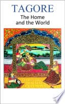 The Home and the World - Tagore