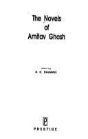 The Novels of Amitav Ghosh