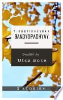 3 Stories: Bibhutibhushan Bandyopadhyay