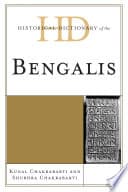 Historical Dictionary of the Bengalis